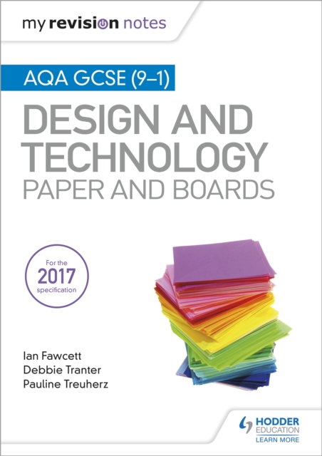 My Revision Notes: AQA GCSE (9-1) Design and Technology: Paper and Boards