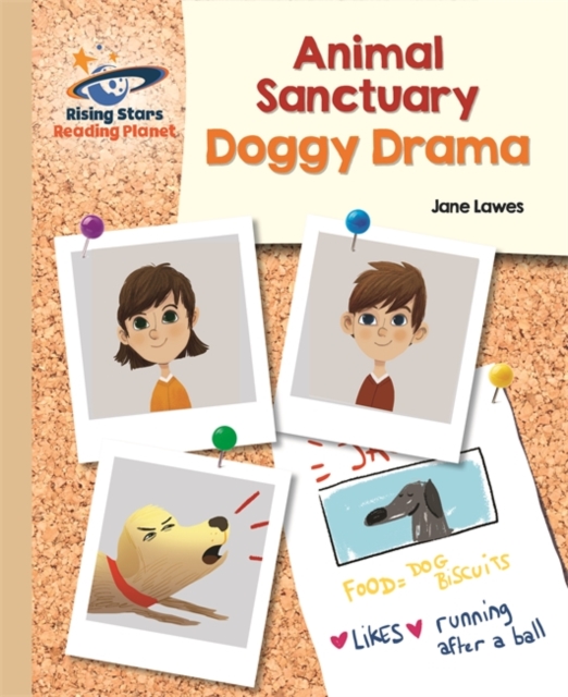 Reading Planet - Animal Sanctuary: Doggy Drama - Gold: Galaxy
