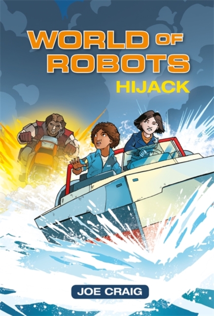 Reading Planet KS2 - World of Robots: Hijack!- Level 4: Earth/Grey band