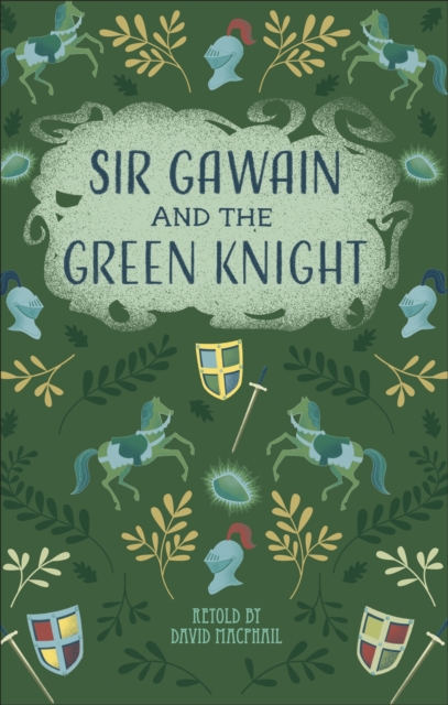Reading Planet - Sir Gawain and the Green Knight - Level 5: Fiction (Mars)
