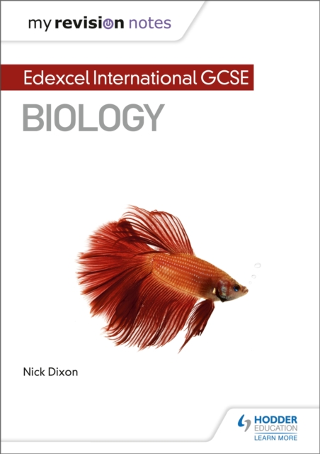 My Revision Notes: Edexcel International GCSE (9-1) Biology