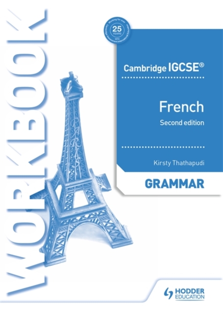 Cambridge IGCSE (TM) French Grammar Workbook Second Edition