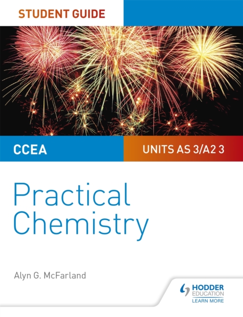CCEA AS/A2 Chemistry Student Guide: Practical Chemistry