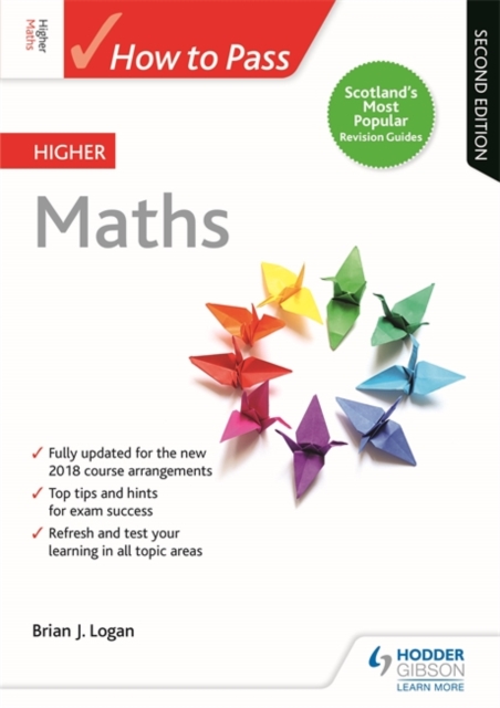 How to Pass Higher Maths: Second Edition