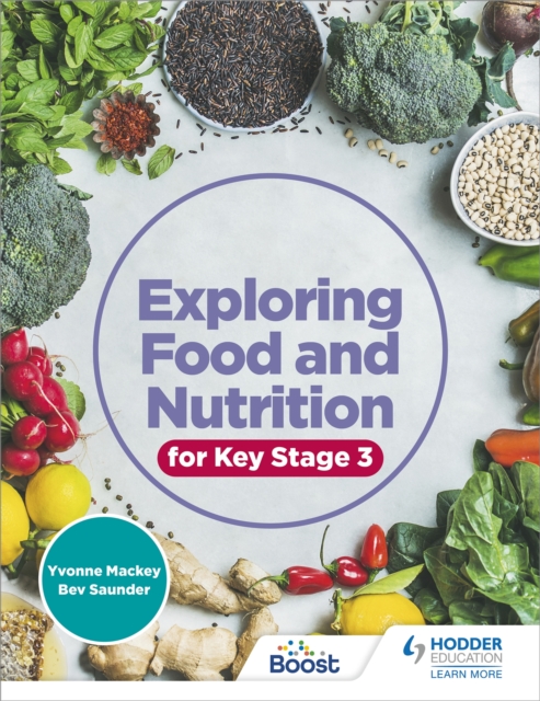 Exploring Food and Nutrition for Key Stage 3