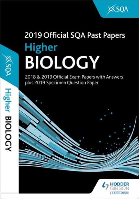 2019 Official SQA Past Papers: Higher Biology