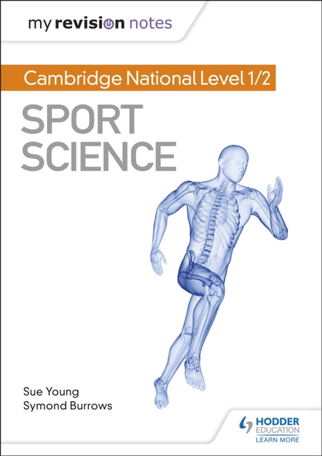 My Revision Notes: Cambridge National Level 1/2 Sport Science