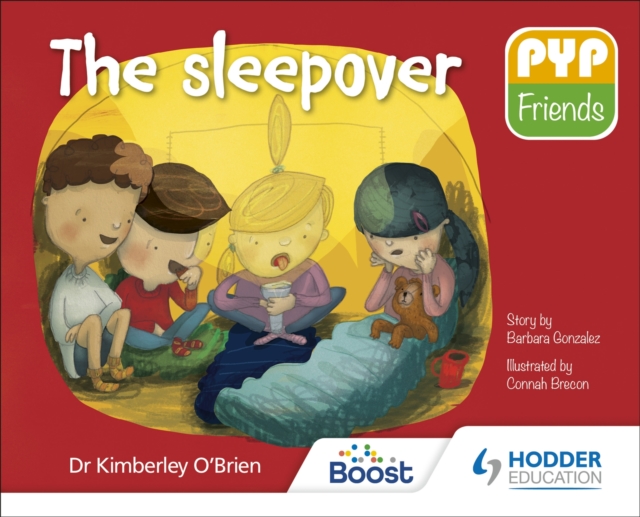 PYP Friends: The sleepover