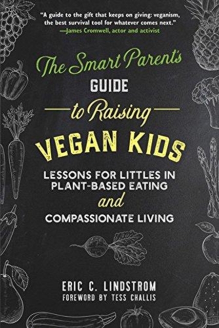 Smart Parent's Guide to Raising Vegan Kids