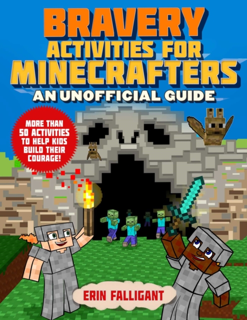 Bravery Activities for Minecrafters