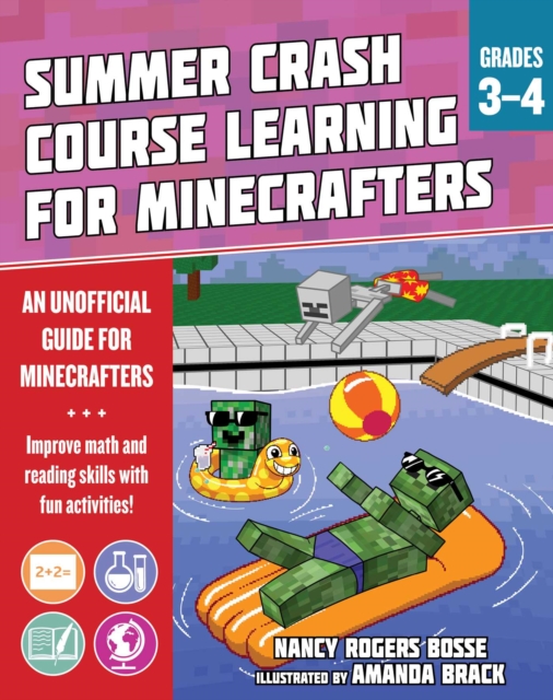 Summer Learning Crash Course for Minecrafters: Grades 3-4