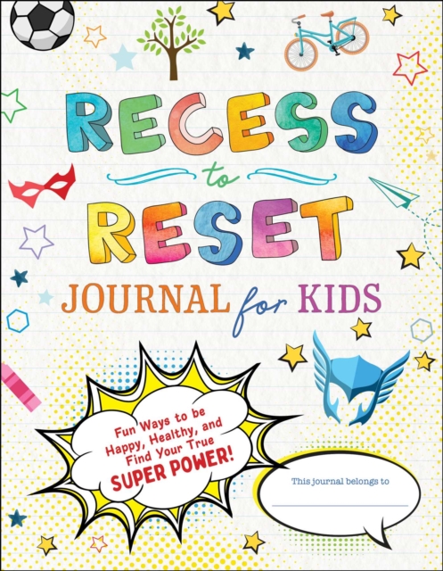 Recess to Reset Journal for Kids