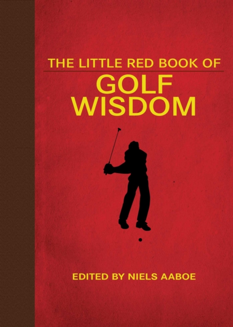Little Red Book of Golf Wisdom