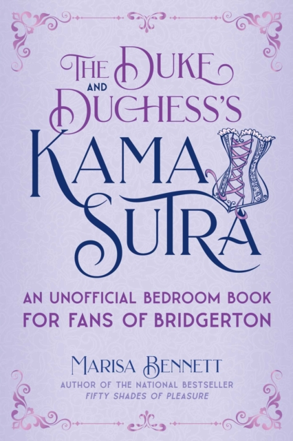 Duke and Duchess's Kama Sutra