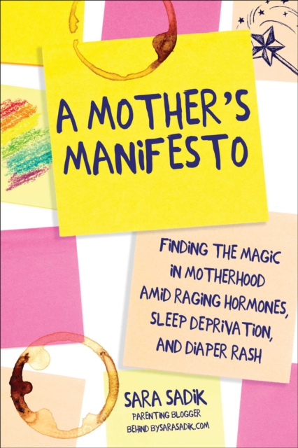 Mother's Manifesto