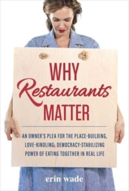 Why Restaurants Matter