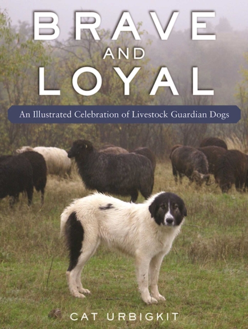 Livestock Guardian Dogs