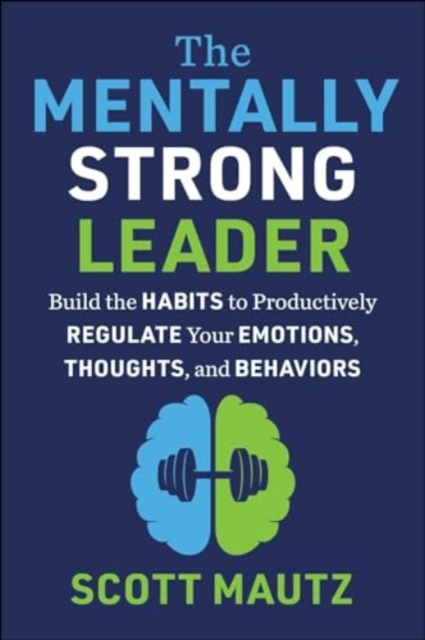 Mentally Strong Leader