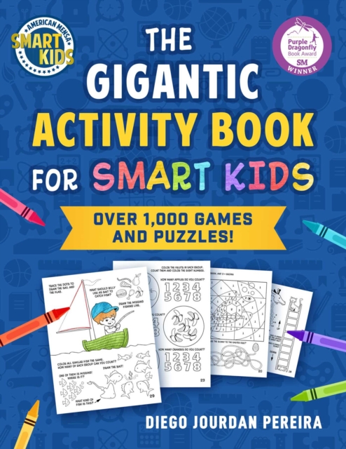 The Gigantic Activity Book for Smart Kids