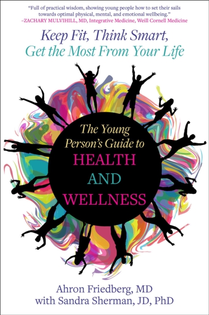 The Young Person's Guide to Health and Wellness