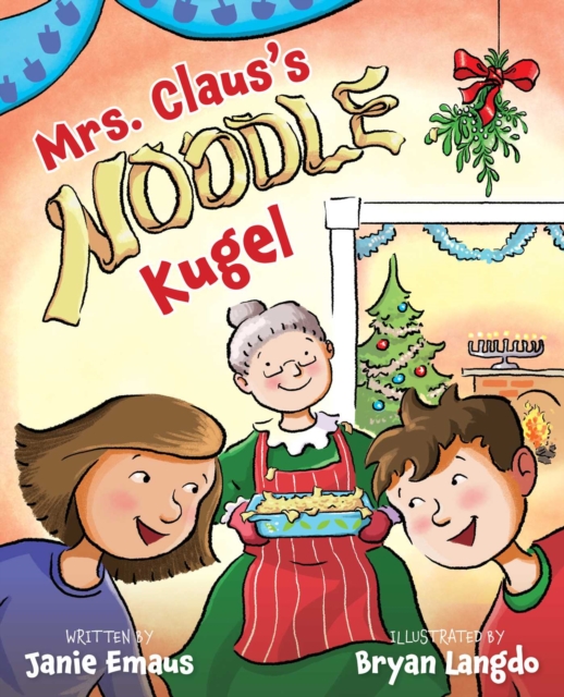 Mrs. Claus's Noodle Kugel