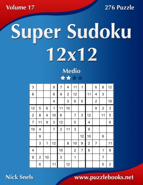 Super Sudoku 12x12 - Medio - Volume 17 - 276 Puzzle