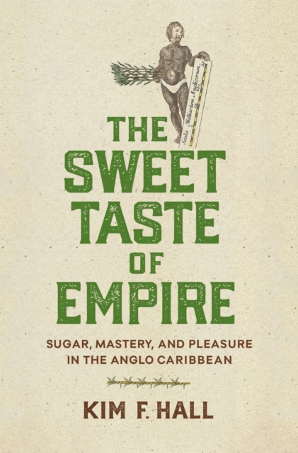 Sweet Taste of Empire