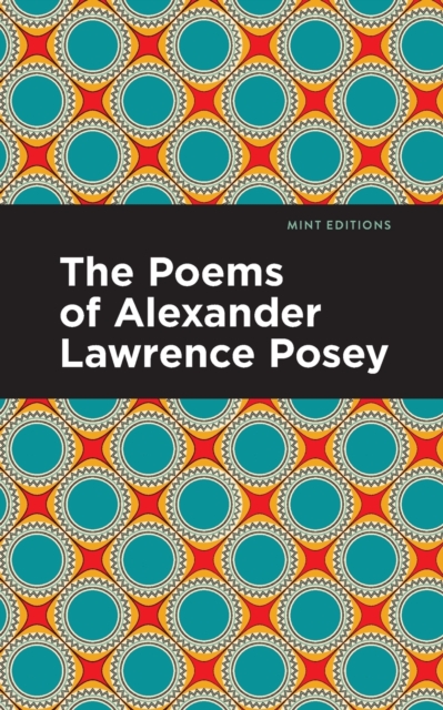 Poems of Alexander Lawrence Posey