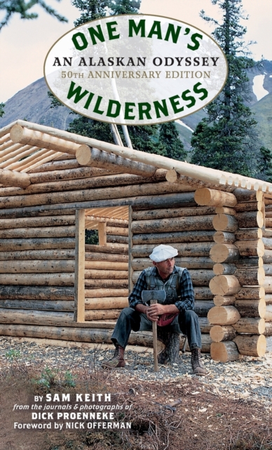 One Man's Wilderness, 50th Anniversary Edition