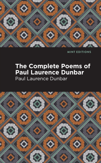 Complete Poems of Paul Laurence Dunbar