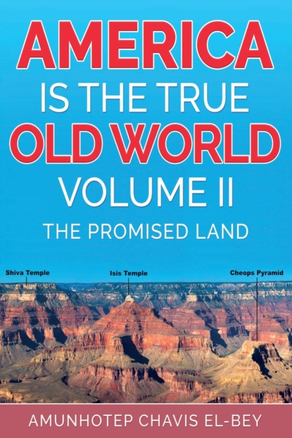 America is the True Old World Vol 2