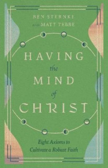 Having the Mind of Christ