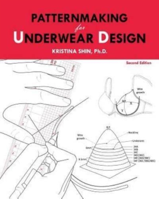 Patternmaking for Underwear Design