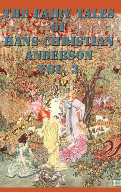 Fairy Tales of Hans Christian Anderson Vol. 3