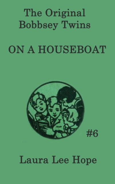 Bobbsey Twins On a Houseboat