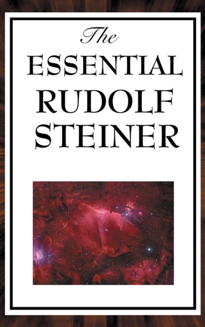 Essential Rudolf Steiner