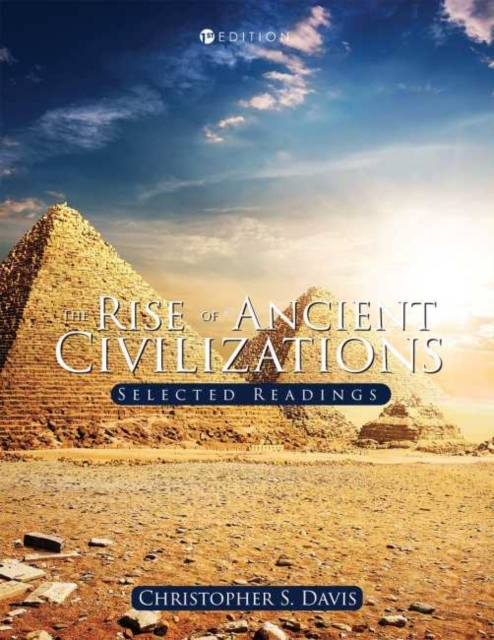 Rise of Ancient Civilizations