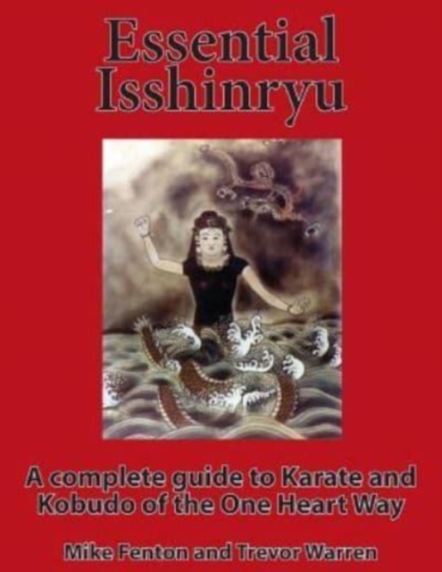 Essential Isshinryu