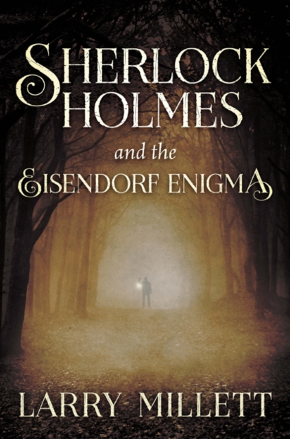 Sherlock Holmes and the Eisendorf Enigma