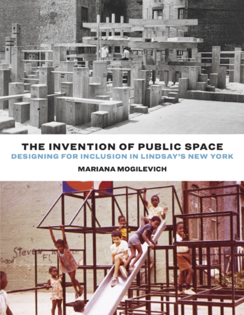 Invention of Public Space