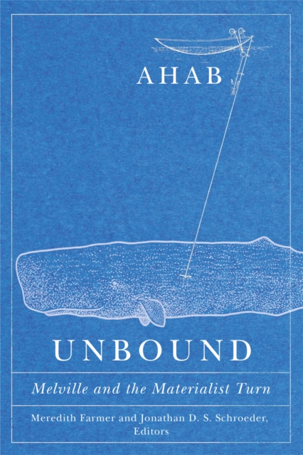 Ahab Unbound