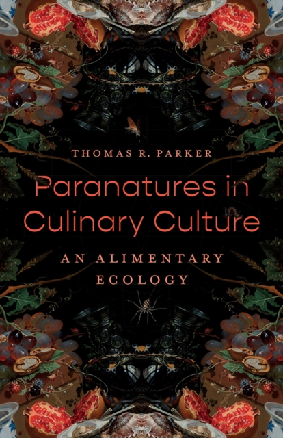 Paranatures in Culinary Culture