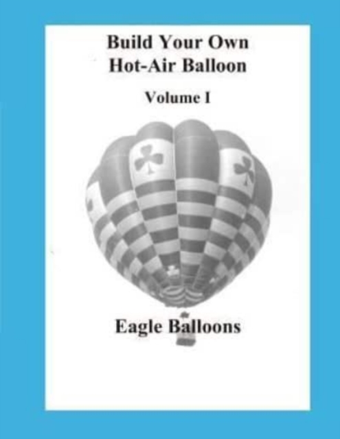 Build Your Own Hot-Air Balloon