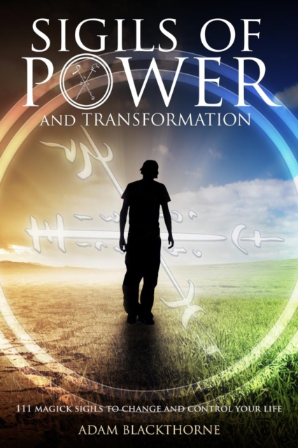 Sigils of Power and Transformation