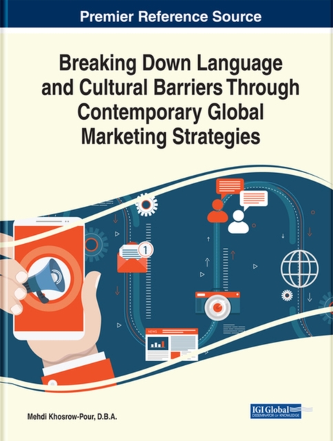 Breaking Down Language and Cultural Barriers through Contemporary Global Marketing Strategies