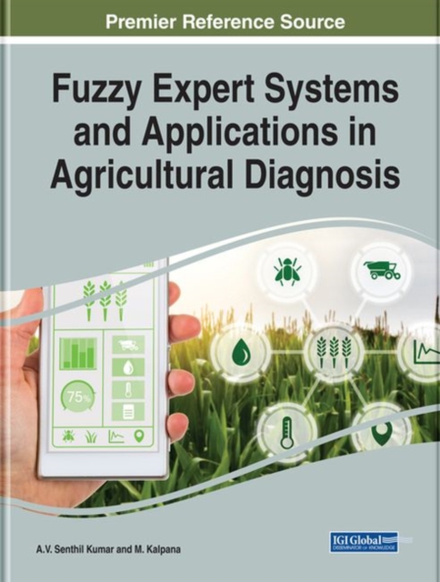Fuzzy Expert Systems and Applications in Agricultural Diagnosis