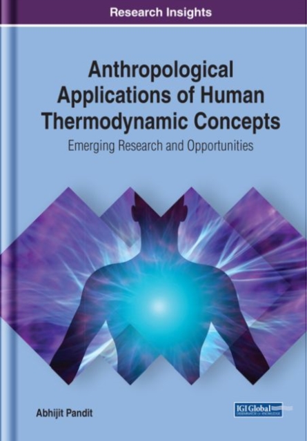 Anthropological Applications of Human Thermodynamic Concepts