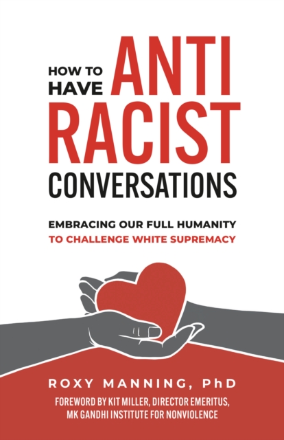 How to Have Antiracist Conversations