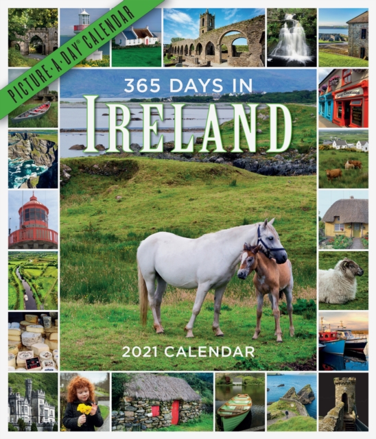 365 Days in Ireland Picture-A-Day Wall Calendar 2021