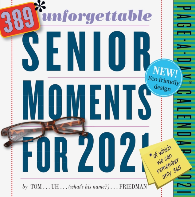 389 Unforgettable Senior Moments Page-A-Day Calendar 2021